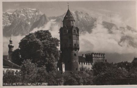 Österreich - Hall, Tirol - Munzturm - ca. 1955 Österreich - Hall, Tirol - Munzturm - ca. 1955