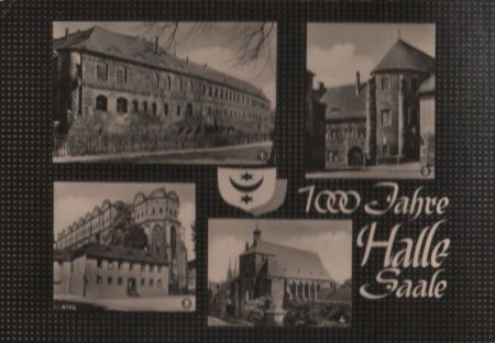Halle - 1000 Jahre - 1961 Halle - 1000 Jahre - 1961