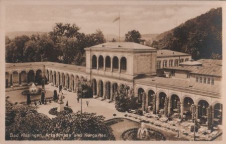 Bad Kissingen - Arkaden und Kurgarten - ca. 1950 Bad Kissingen - Arkaden und Kurgarten - ca. 1950