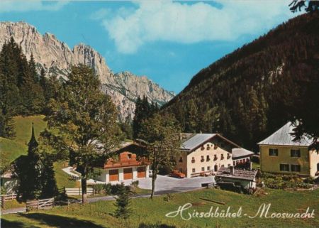 Österreich - Weißbach - Hirschbühel-Mooswacht - ca. 1980 Österreich - Weißbach - Hirschbühel-Mooswacht - ca. 1980