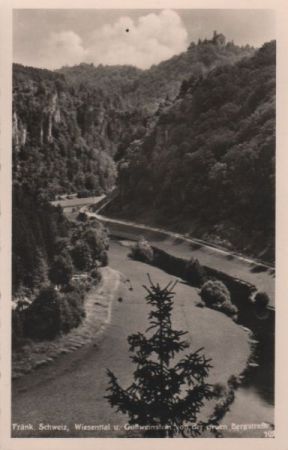 Wiesenttal - und Gößweinstein - ca. 1955 Wiesenttal - und Gößweinstein - ca. 1955