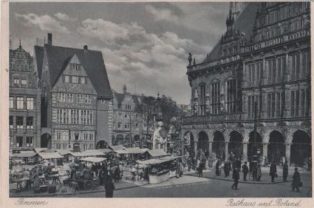 Bremen - Rathaus und Roland - ca. 1955 Bremen - Rathaus und Roland - ca. 1955