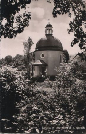 Österreich - Oberndorf - Stille Nacht Kapelle - 1957 Österreich - Oberndorf - Stille Nacht Kapelle - 1957