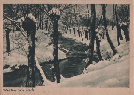 Weiden am Bach - ca. 1950 Weiden am Bach - ca. 1950