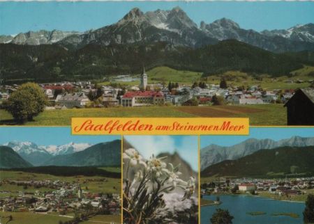 Österreich - Saalfelden - u.a. mit Kitzsteinhorn - 1976 Österreich - Saalfelden - u.a. mit Kitzsteinhorn - 1976