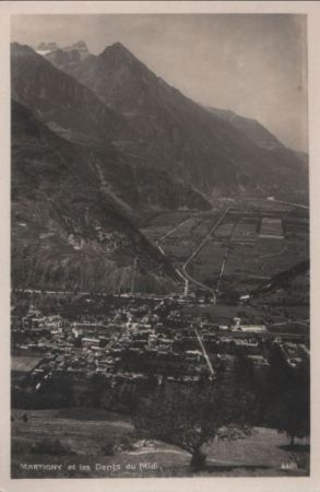 Schweiz - Martigny - et les Dents du Midi - ca. 1950 Schweiz - Martigny - et les Dents du Midi - ca. 1950