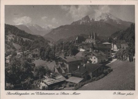 Berchtesgadene - mit Watzmann und Steinernem Meer - 1952 Berchtesgadene - mit Watzmann und Steinernem Meer - 1952
