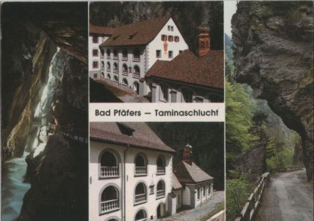 Schweiz - Bad Ragaz - Bad Pfäfers - Taminaschlucht - ca. 1980 Schweiz - Bad Ragaz - Bad Pfäfers - Taminaschlucht - ca. 1980