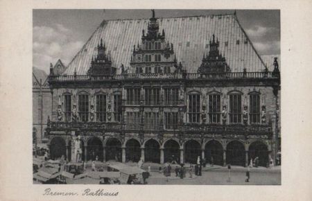 Bremen - Rathaus - ca. 1950 Bremen - Rathaus - ca. 1950