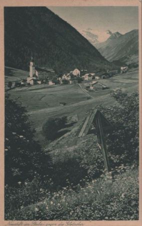 Österreich - Neustift - gegen die Gletscher - 1925 Österreich - Neustift - gegen die Gletscher - 1925