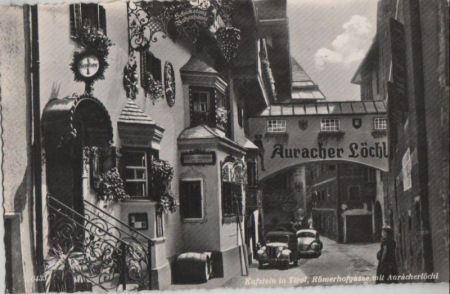 Österreich - Kufstein - Römergasse mit Auracher Löchl - 1965 Österreich - Kufstein - Römergasse mit Auracher Löchl - 1965
