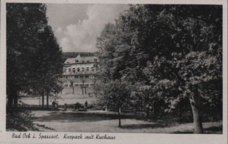 Bad Orb - Kurpark mit Kurhaus - 1944 Bad Orb - Kurpark mit Kurhaus - 1944