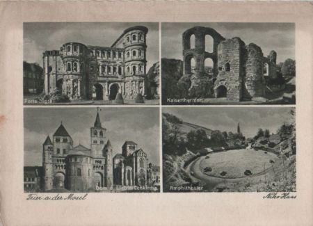 Trier - u.a. Porta Nigra - 1940 Trier - u.a. Porta Nigra - 1940