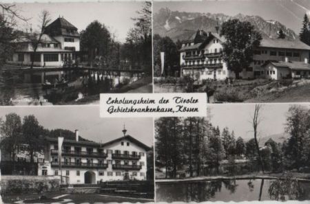 Österreich - Kössen - Erholungsheim Tiroler Gebietskrankenkasse - ca. 1965 Österreich - Kössen - Erholungsheim Tiroler Gebietskrankenkasse - ca. 1965