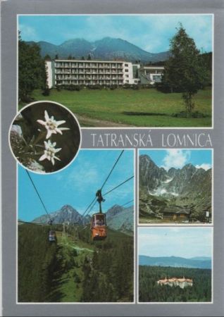 Slowakei - Vysoke Tatry - Tatranska Lomnica - ca. 1980 Slowakei - Vysoke Tatry - Tatranska Lomnica - ca. 1980