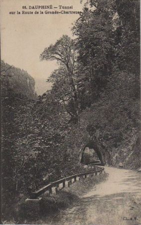 Dauphine, Tunnel sur la Route de la Grande-Chartreuse - 1926 Dauphine, Tunnel sur la Route de la Grande-Chartreuse - 1926