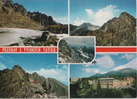 Vysoke Tatry - Hohe Tatra - Slowakei - 5 Bilder Vysoke Tatry - Hohe Tatra - Slowakei - 5 Bilder