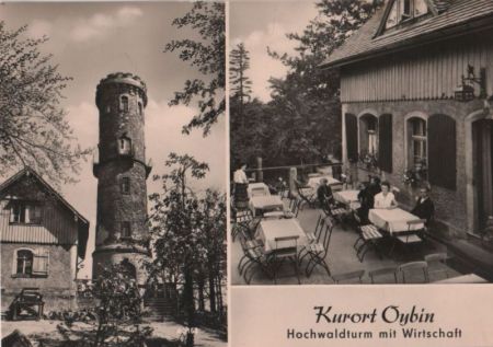 Kurort Oybin - Hochwaldturm mit Wirtschaft - 1960 Kurort Oybin - Hochwaldturm mit Wirtschaft - 1960