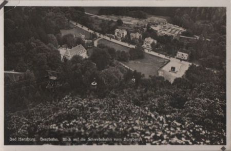 Bad Harzburg - Blick vom Burgberg auf Schwebebahn - ca. 1940 Bad Harzburg - Blick vom Burgberg auf Schwebebahn - ca. 1940