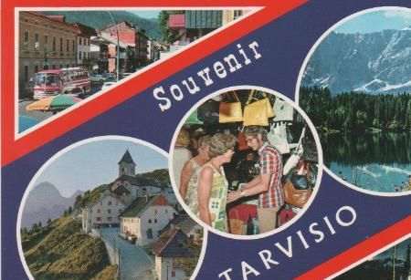 Italien - Souvenir Tarvisio - ca. 1985 Italien - Souvenir Tarvisio - ca. 1985