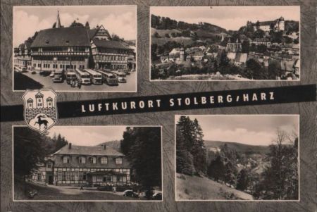 Stolberg - mit 4 Bildern - 1964 Stolberg - mit 4 Bildern - 1964