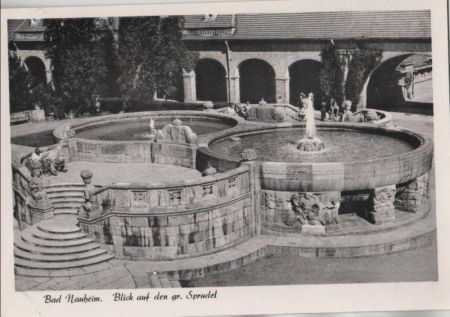 Bad Nauheim - Blick auf den großen Sprudel - 1959 Bad Nauheim - Blick auf den großen Sprudel - 1959