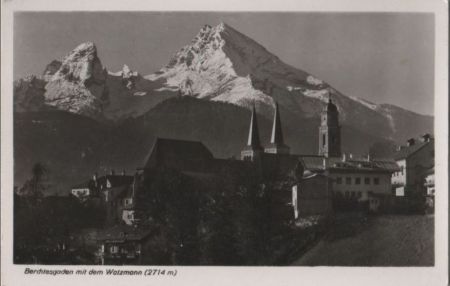 Berchtesgaden - mit dem Watzmann - 1959 Berchtesgaden - mit dem Watzmann - 1959