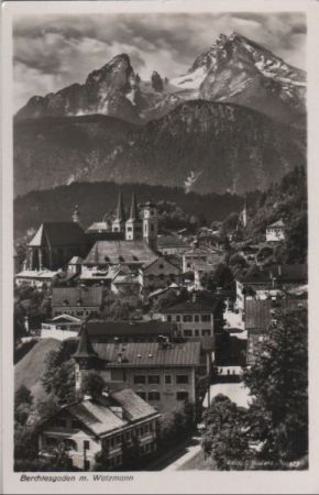 Berchtesgaden - mit Watzmann - ca. 1950 Berchtesgaden - mit Watzmann - ca. 1950