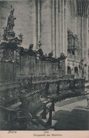 Mainz - Dom, Chorgestühl des Westchors - 1904 Mainz - Dom, Chorgestühl des Westchors - 1904