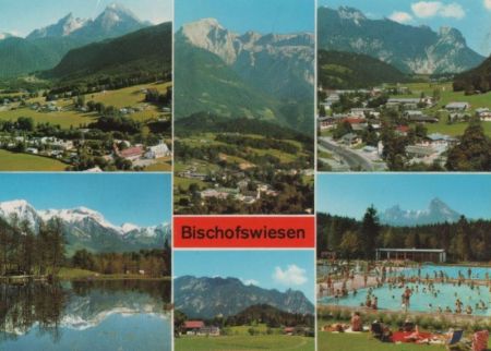 Bischofswiesen - mit 6 Bildern - ca. 1980 Bischofswiesen - mit 6 Bildern - ca. 1980