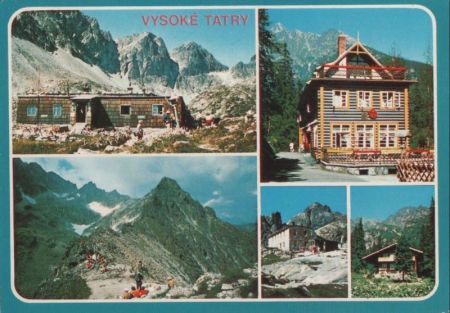 Vysoke Tatry - Hohe Tatra - Slowakei - 5 Bilder Vysoke Tatry - Hohe Tatra - Slowakei - 5 Bilder