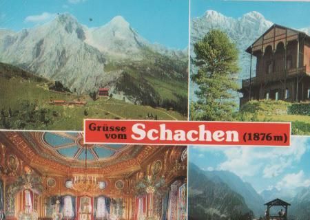 Garmisch-Partenkirchen - Grüsse vom Schachen b. Garmisch - ca. 1985 Garmisch-Partenkirchen - Grüsse vom Schachen b. Garmisch - ca. 1985