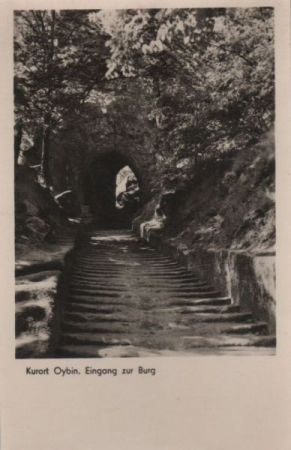 Oybin, Kurort - Eingang zur Burg Oybin, Kurort - Eingang zur Burg