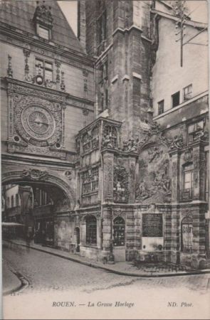 Frankreich - Rouen - La Grosse Horloge - ca. 1935 Frankreich - Rouen - La Grosse Horloge - ca. 1935
