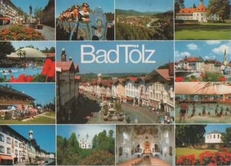 Bad Tölz - mit 13 Bildern - 1989 Bad Tölz - mit 13 Bildern - 1989