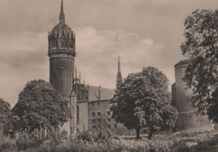 Wittenberg - Schloß mit Schloßkirche - 1965 Wittenberg - Schloß mit Schloßkirche - 1965