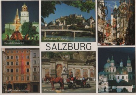 Salzburg - Österreich - 6 Bilder Salzburg - Österreich - 6 Bilder