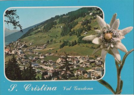 Italien - Val Gardena - Grödnertal - S. Cristina - ca. 1980 Italien - Val Gardena - Grödnertal - S. Cristina - ca. 1980