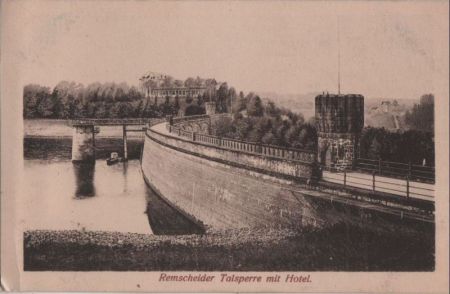 Remscheid - Remscheider Talsperre mit Hotel - 1920 Remscheid - Remscheider Talsperre mit Hotel - 1920