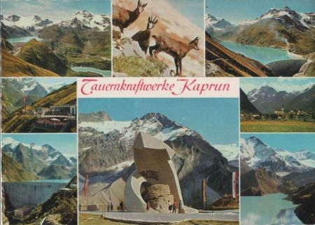 Österreich - Kaprun - Tauernkraftwerke - ca. 1980 Österreich - Kaprun - Tauernkraftwerke - ca. 1980