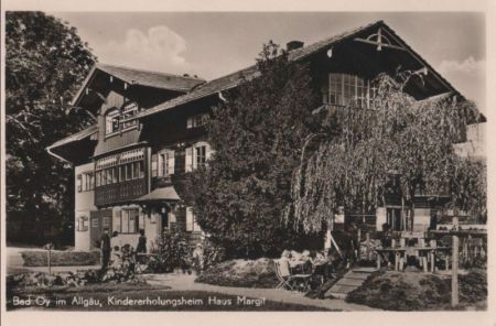 Oy - Kindererholungsheim Haus Margit - ca. 1955 Oy - Kindererholungsheim Haus Margit - ca. 1955