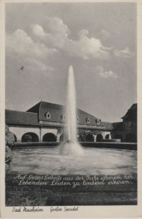 Bad Nauheim - Großer Sprudel - ca. 1935 Bad Nauheim - Großer Sprudel - ca. 1935