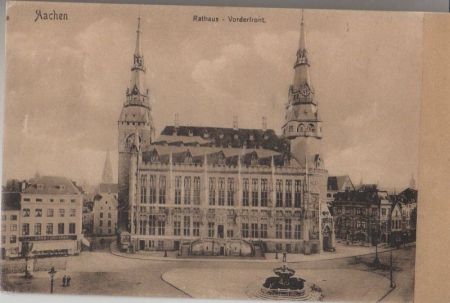 Aachen - Rathaus, Vorderfront - ca. 1930 Aachen - Rathaus, Vorderfront - ca. 1930