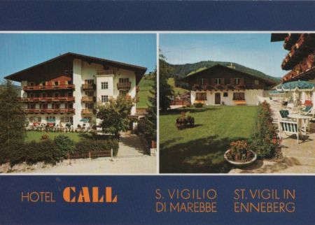 Italien - San Vigilio (OT von Enneberg) - Hotel Call - ca. 1980 Italien - San Vigilio (OT von Enneberg) - Hotel Call - ca. 1980