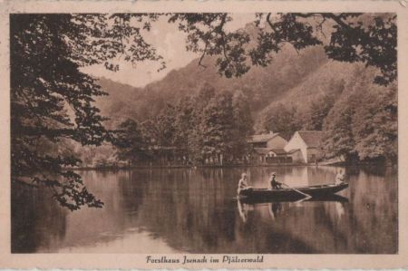 Isenach - Forsthaus im Pfälzerwald - 1929 Isenach - Forsthaus im Pfälzerwald - 1929