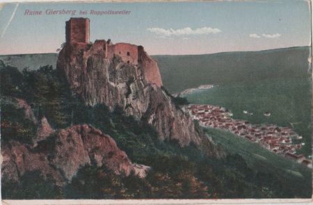 Rappoltsweiler - Ruine Giersberg - 1918 Rappoltsweiler - Ruine Giersberg - 1918