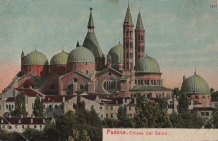 Italien - Padua - Padova - Chiesa del Santo - 1912 Italien - Padua - Padova - Chiesa del Santo - 1912