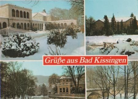 Grüße aus Bad Kissingen im Winter - ca. 1985 Grüße aus Bad Kissingen im Winter - ca. 1985