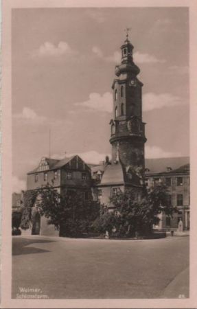 Weimar - Schlossturm - ca. 1950 Weimar - Schlossturm - ca. 1950