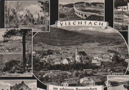 Viechtach - Bayer. Wald - ca. 1965 Viechtach - Bayer. Wald - ca. 1965